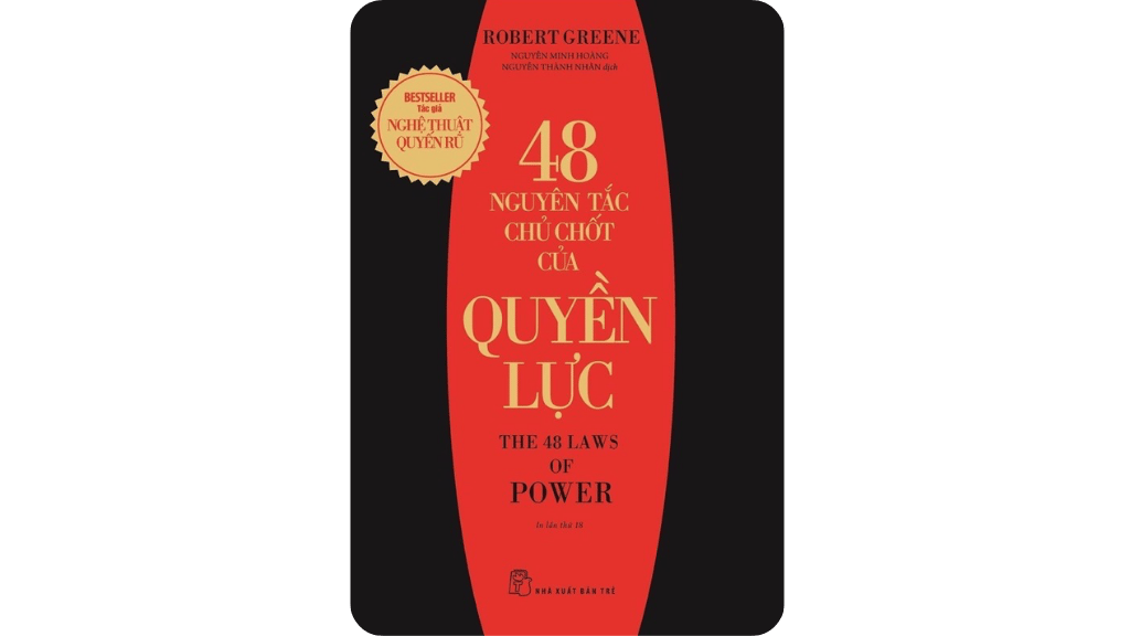 48 Nguyên Tắc Chủ Chốt Của Quyền Lực