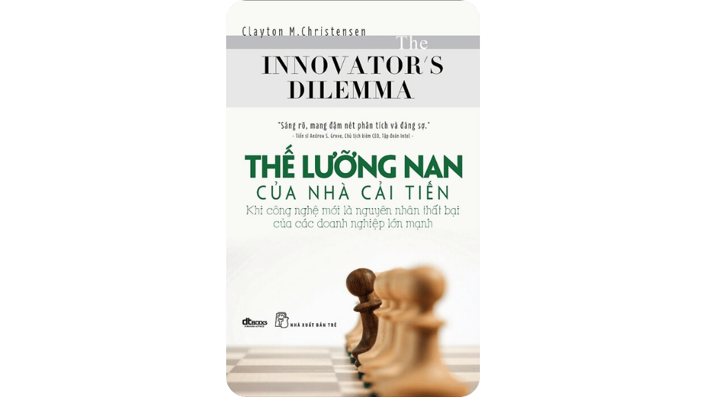 Thế Lưỡng Nan Của Nhà Cải Tiến
